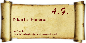 Adamis Ferenc névjegykártya